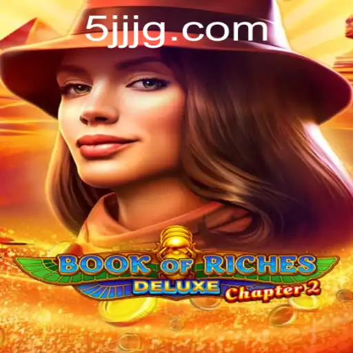 Book of Riches Deluxe Chapter 2: An Immersive Adventure With 5JJ