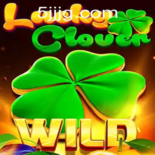 Discover the Enchanting World of LuckyClover - A Thrilling Journey with 5JJ