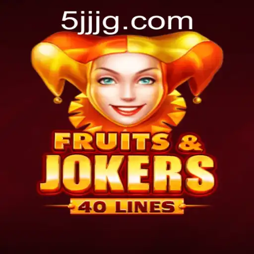 Discover the Exciting World of FruitsAndJokers40: A Comprehensive Guide